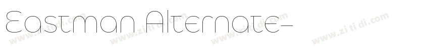 Eastman Alternate字体转换
